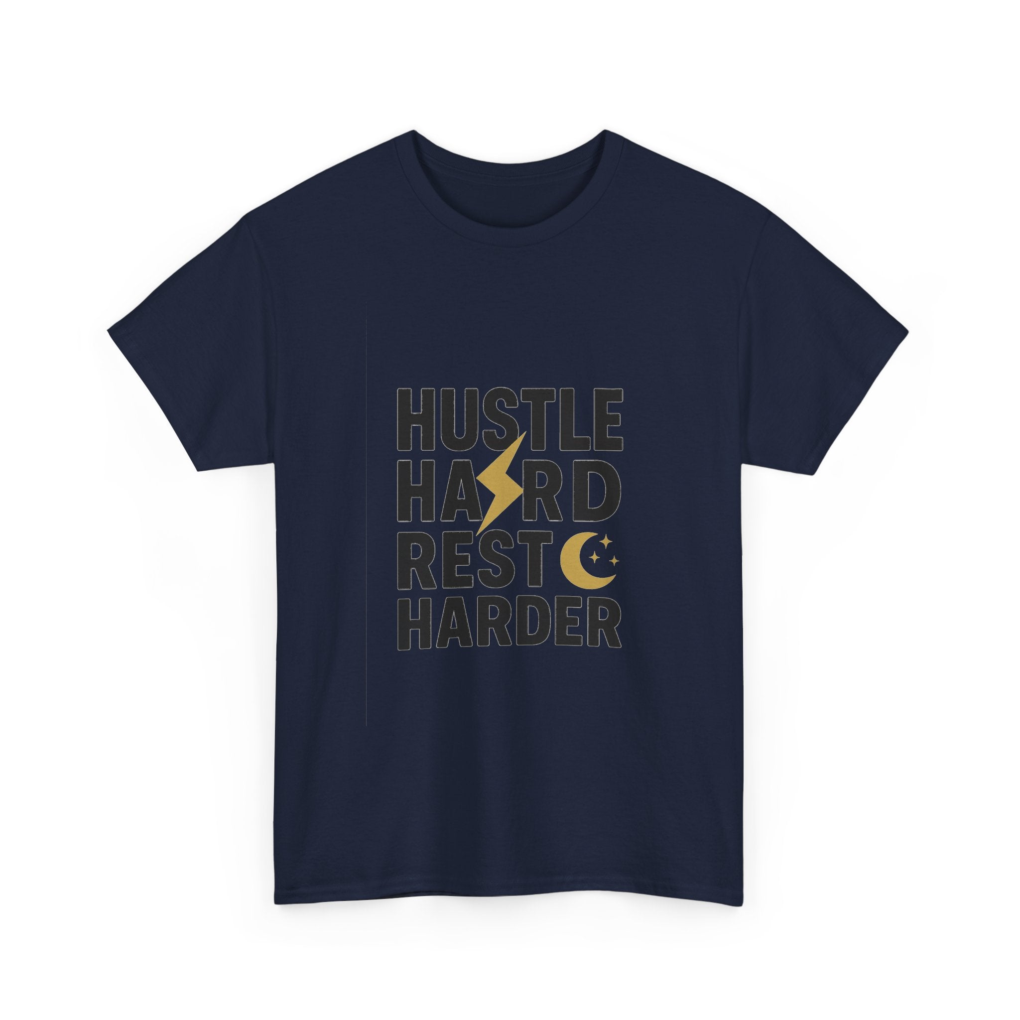 Hustle Hard Rest Harder T-Shirt | Unique Gift | Graphic Tee