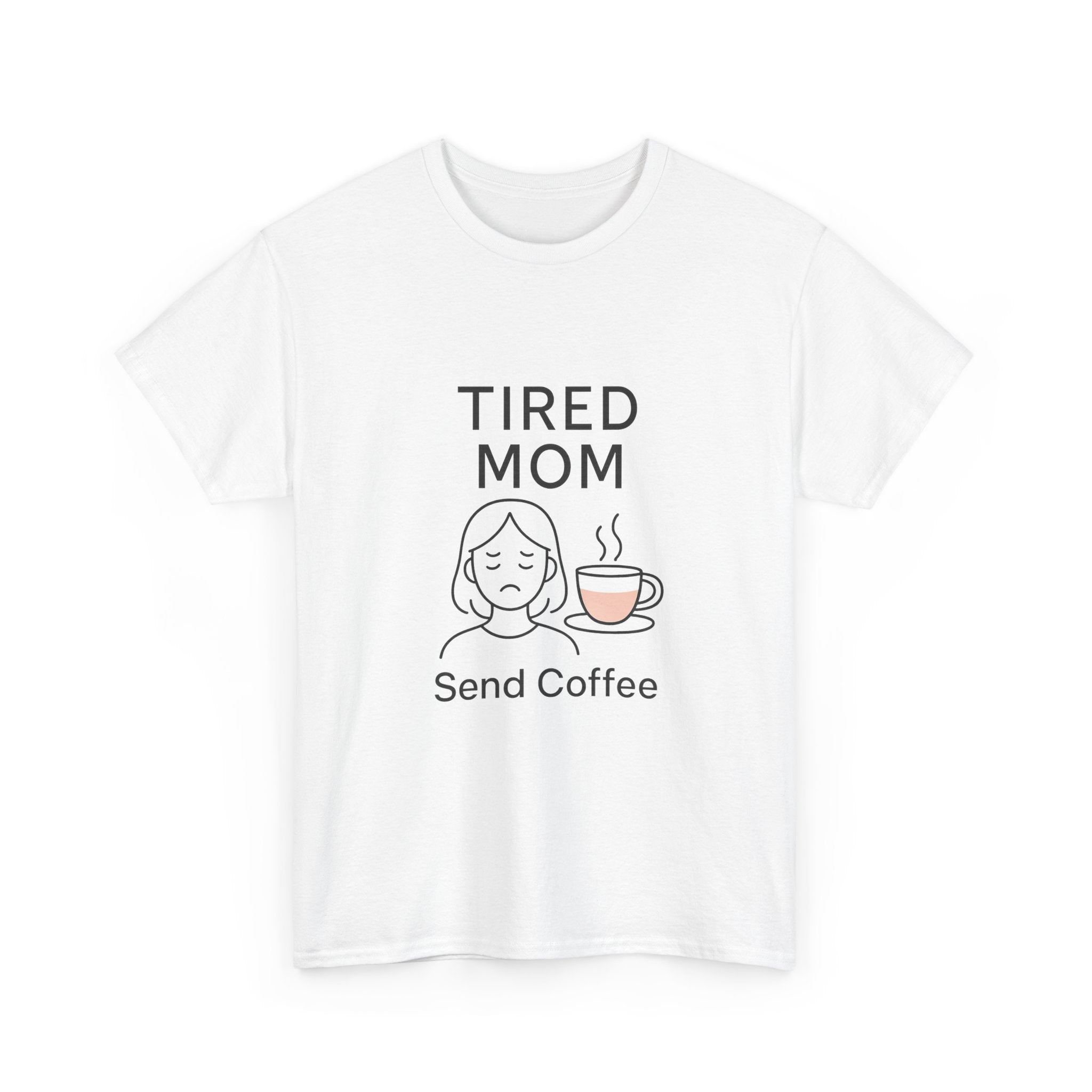 Tired But Trying Mom Life T-Shirt | Funny Mom Appreciation | Graphic Tee