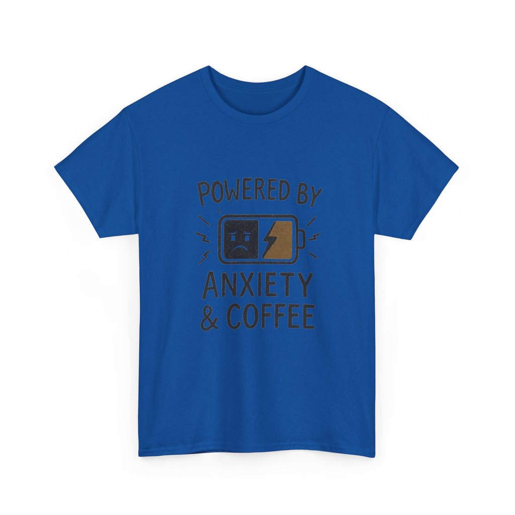 Powered By Anxiety And Coffee Funny T-Shirt | Coffee Lover Gift | Graphic Tee
