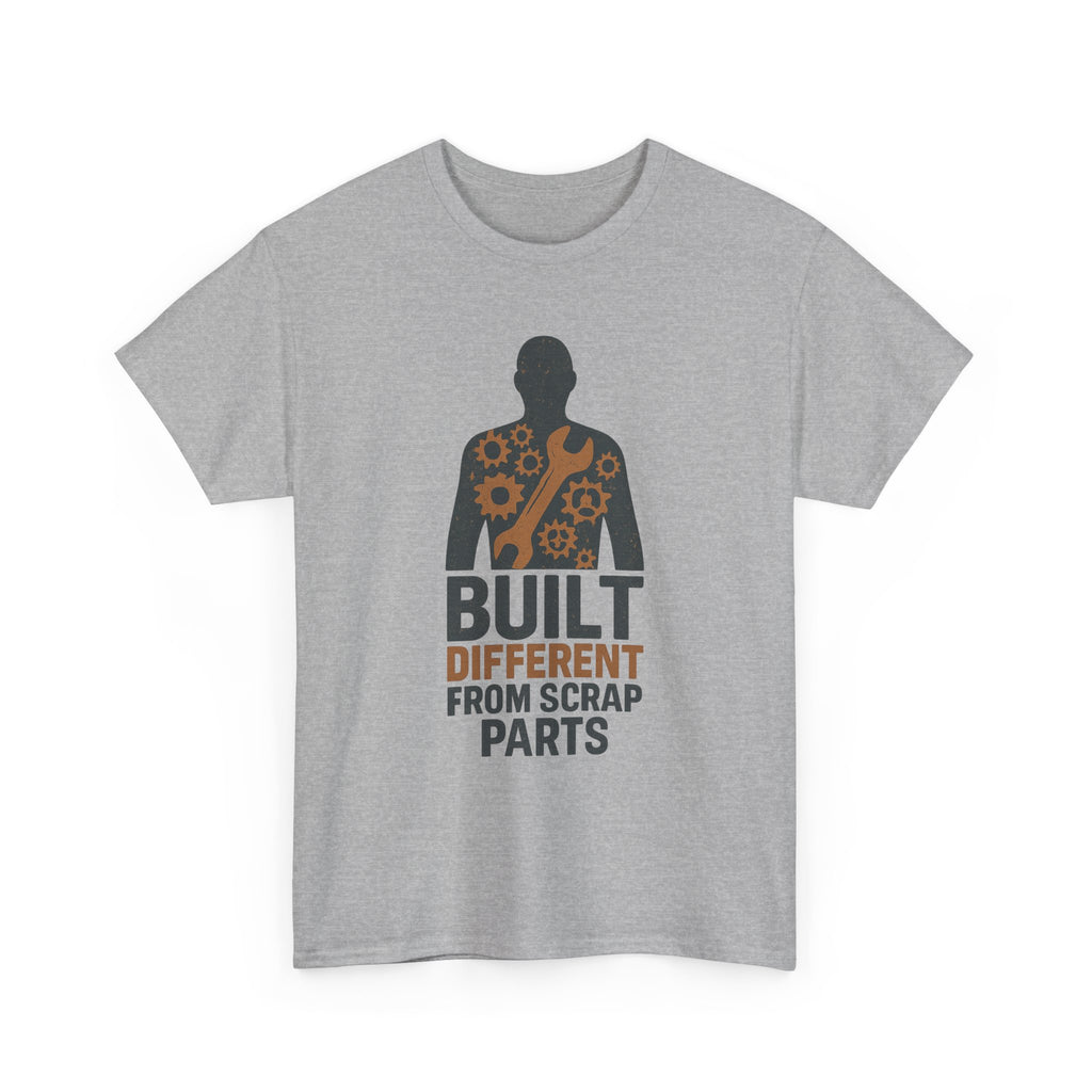 Built Different From Scrap Parts T-Shirt | Unique Gift | Graphic Tee