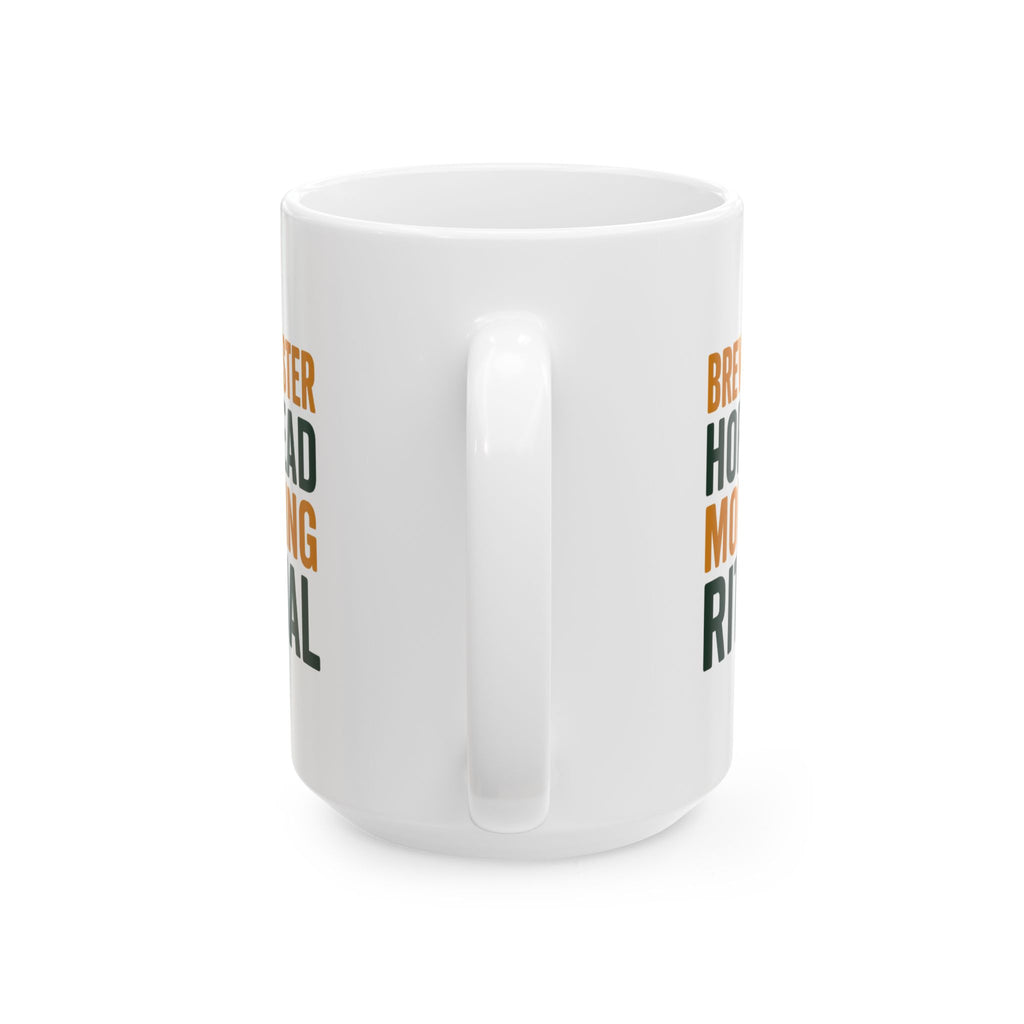 Brewmaster Hophead Morning Ritual Coffee Mug | Unique Gift | Ceramic Mug