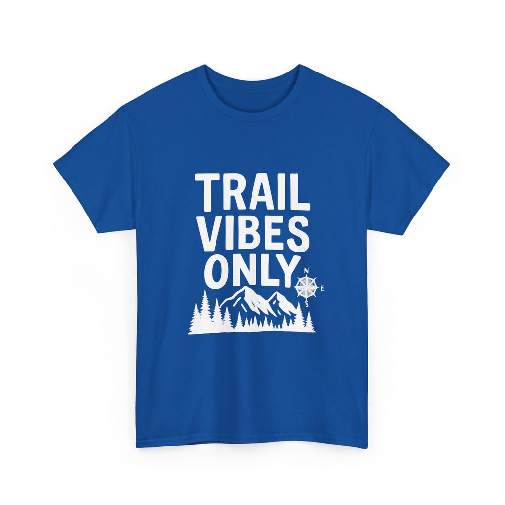 Trail Vibes Only Outdoors T-Shirt | Unique Gift | Graphic Tee