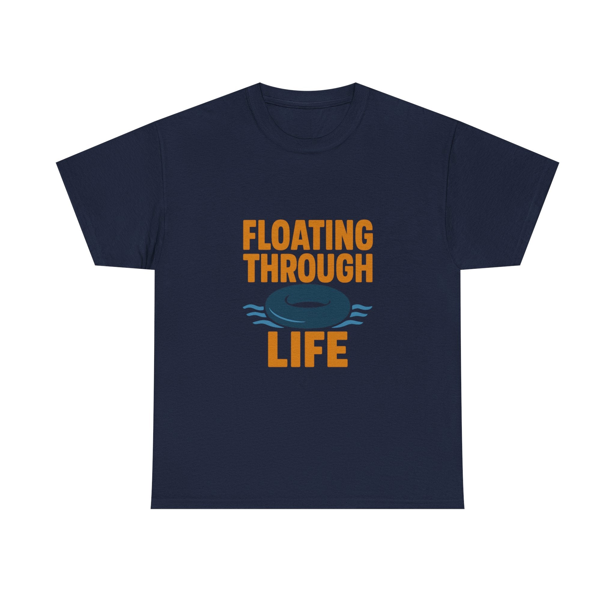 River Rat Floating Through Life T-Shirt | Unique Gift | Graphic Tee