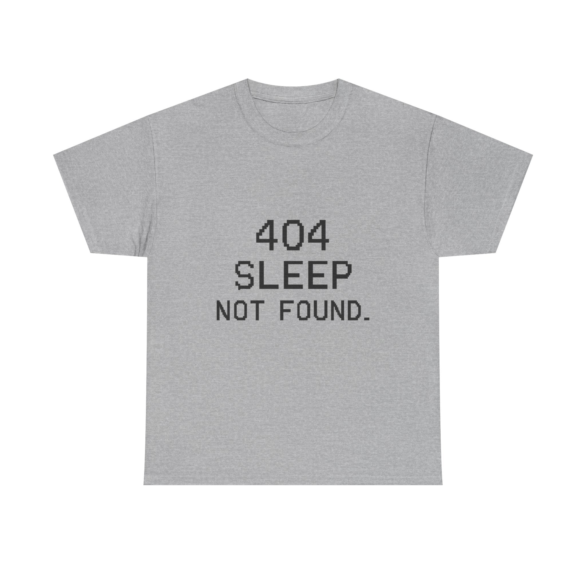 404 Sleep Not Found Programmer T-Shirt | Programmer Gift | Graphic Tee