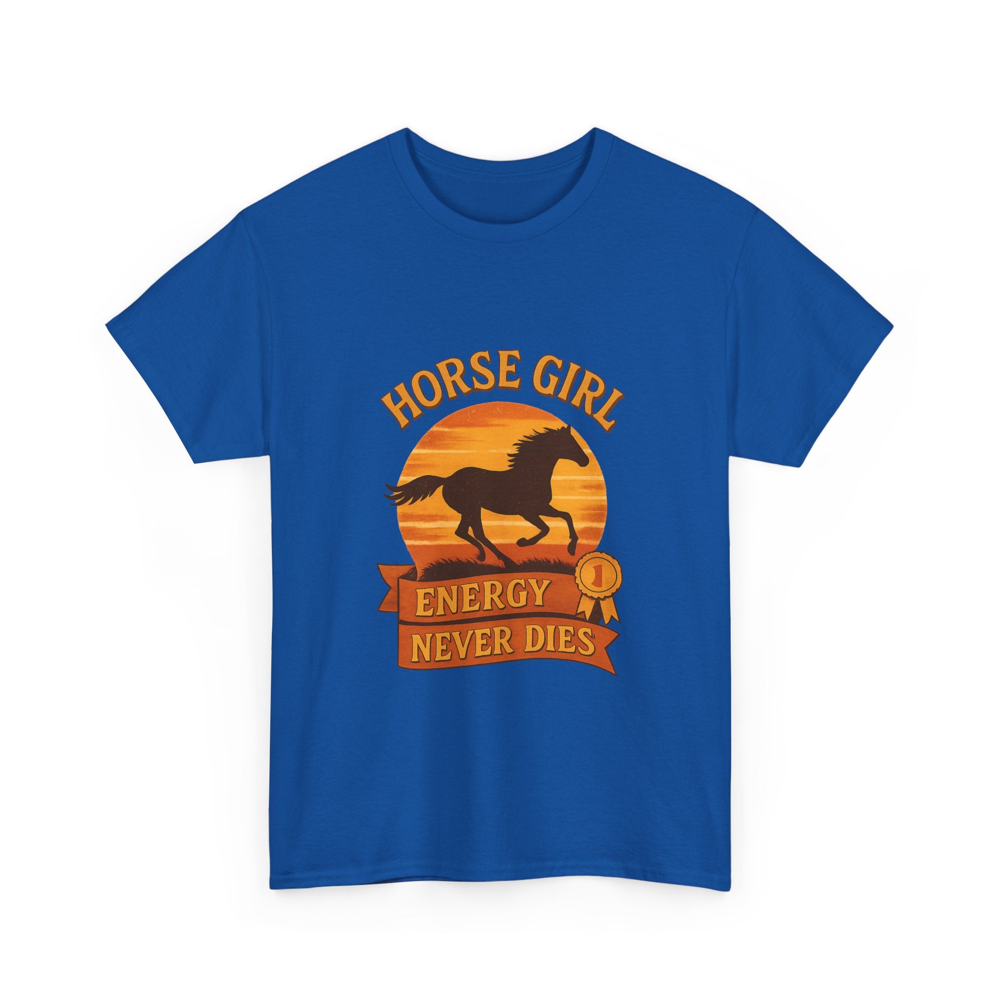 Horse Girl Energy Never Dies T-Shirt | Unique Gift | Graphic Tee