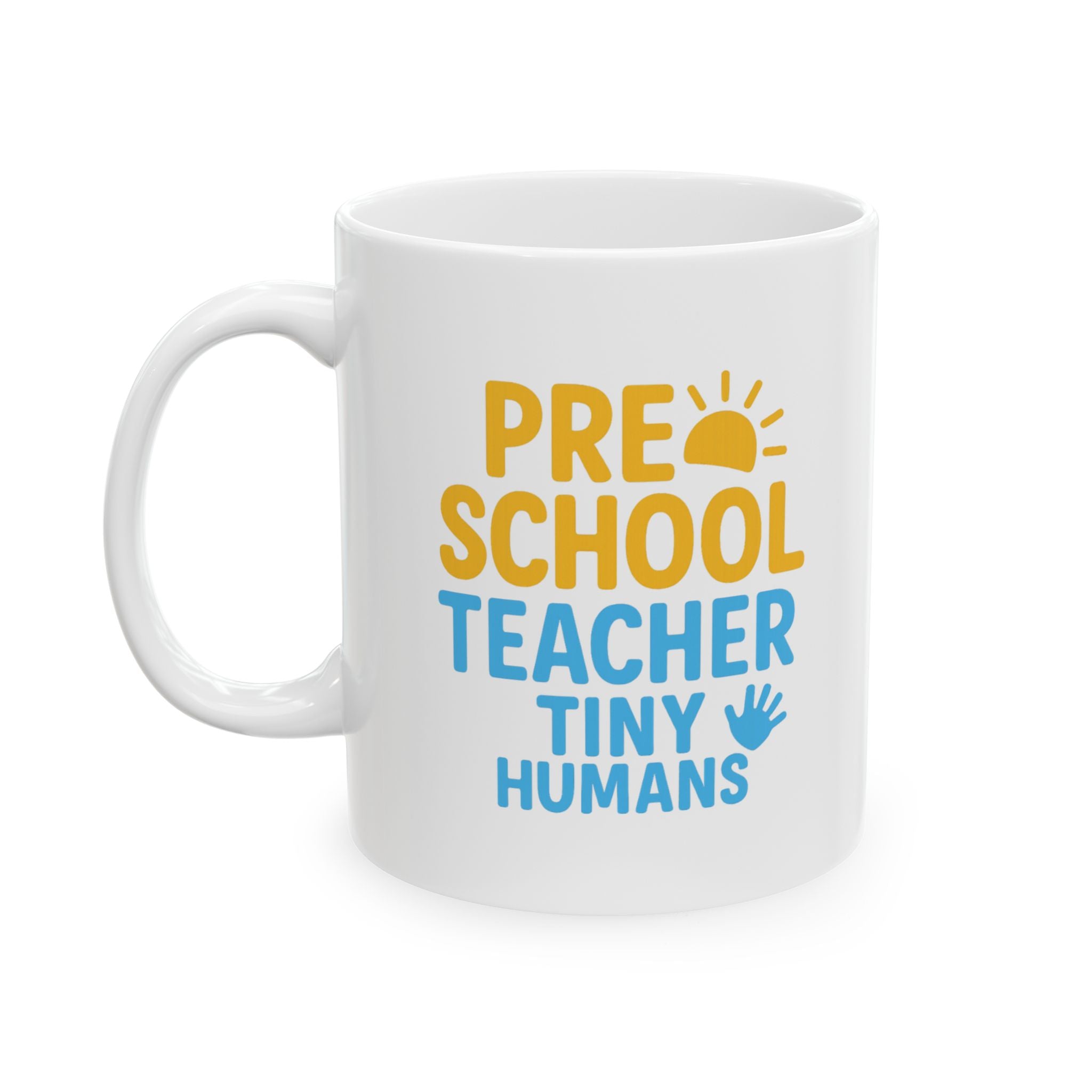 Preschool Teacher Tiny Humans Enormous Patience Coffee Mug | Teacher Gift | Ceramic Mug