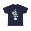 Night Shift Crew Nurse T-Shirt | Nurse Gift | Graphic Tee