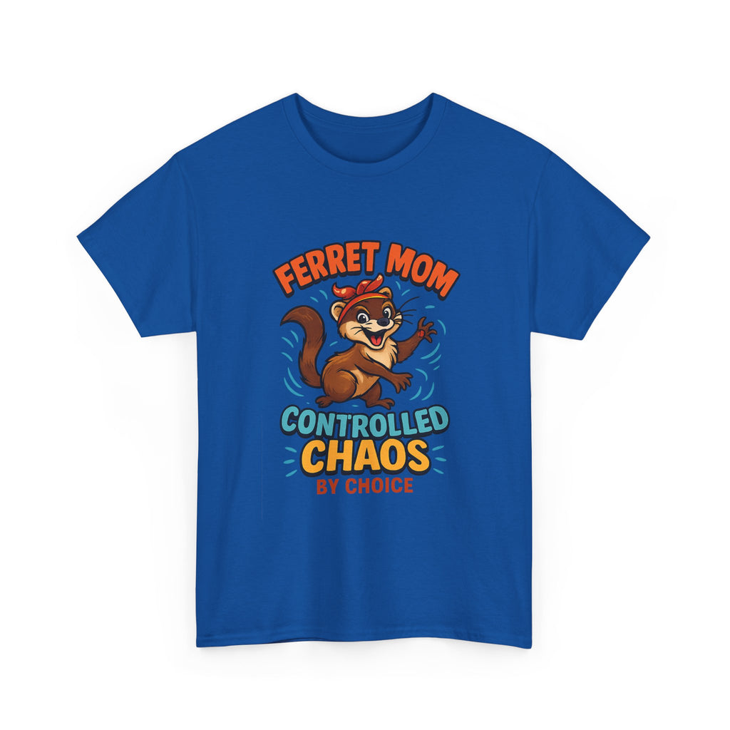 Ferret Mom Controlled Chaos By Choice T-Shirt | Gift for Mom | Graphic Tee
