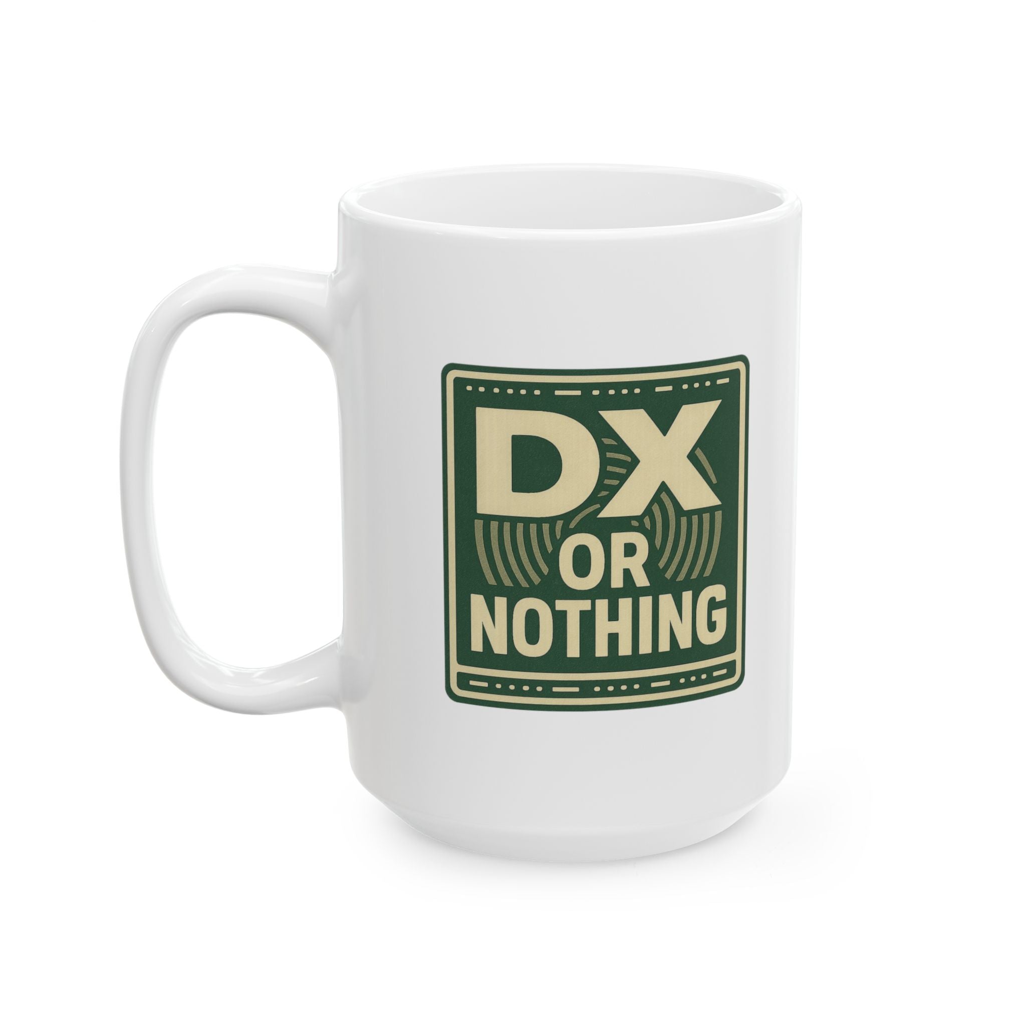 Ham Radio Operator DX Or Nothing Coffee Mug | Unique Gift | Ceramic Mug
