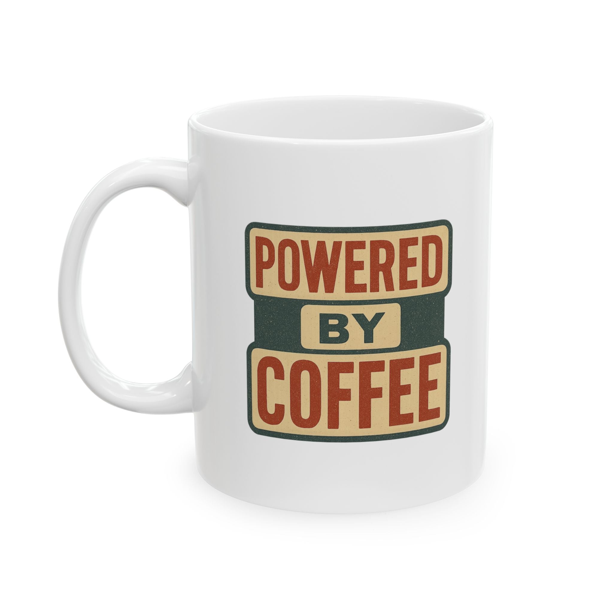 Powered By Coffee Everything Else Optional Coffee Mug | Coffee Lover Humor | Ceramic Mug