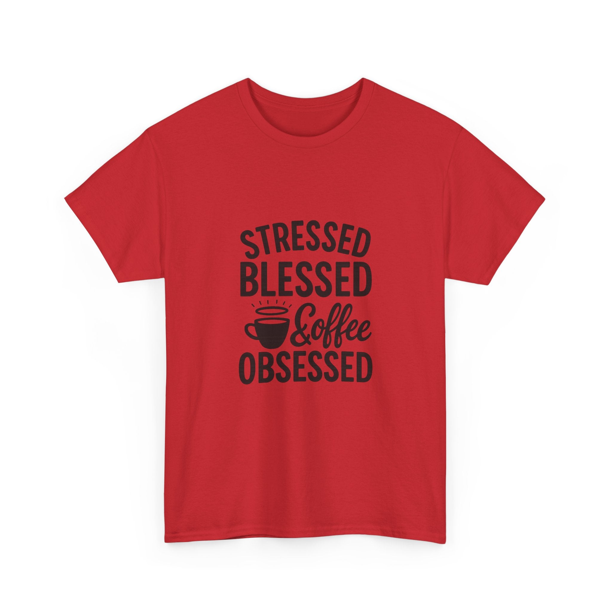 Stressed Blessed And Coffee Obsessed T-Shirt | Coffee Lover Gift | Graphic Tee