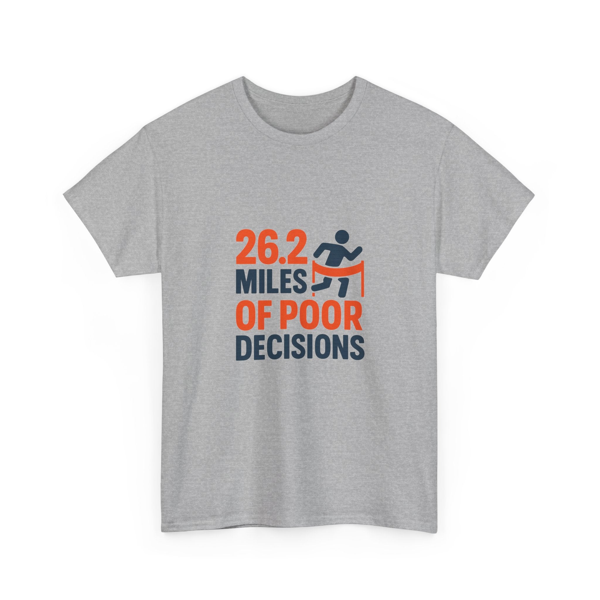 Marathon Finisher 26.2 Miles Of Poor Decisions T-Shirt | Unique Gift | Graphic Tee