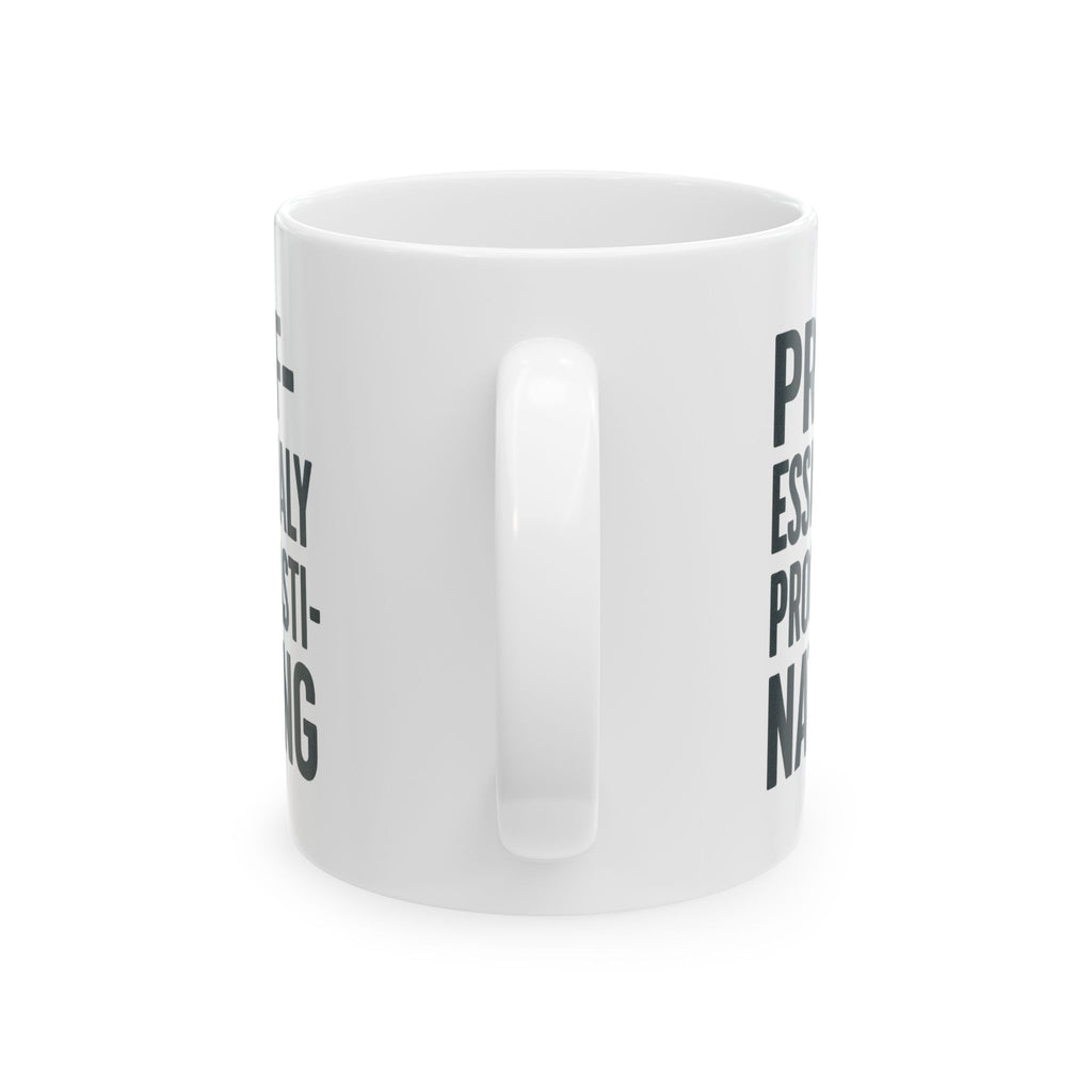 Professionally Procrastinating But With Coffee Coffee Mug | Coffee Lover Gift | Ceramic Mug