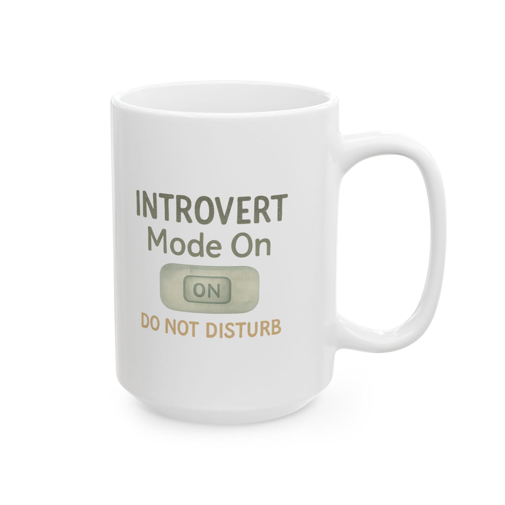 Introvert Mode On Do Not Disturb Coffee Mug | Funny Introvert Gift | Ceramic Mug