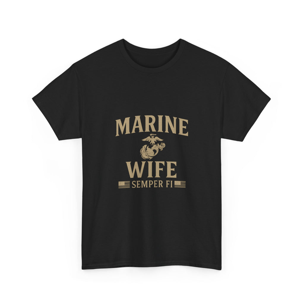 Marine Wife Semper Fi Military T-Shirt | Unique Gift | Graphic Tee