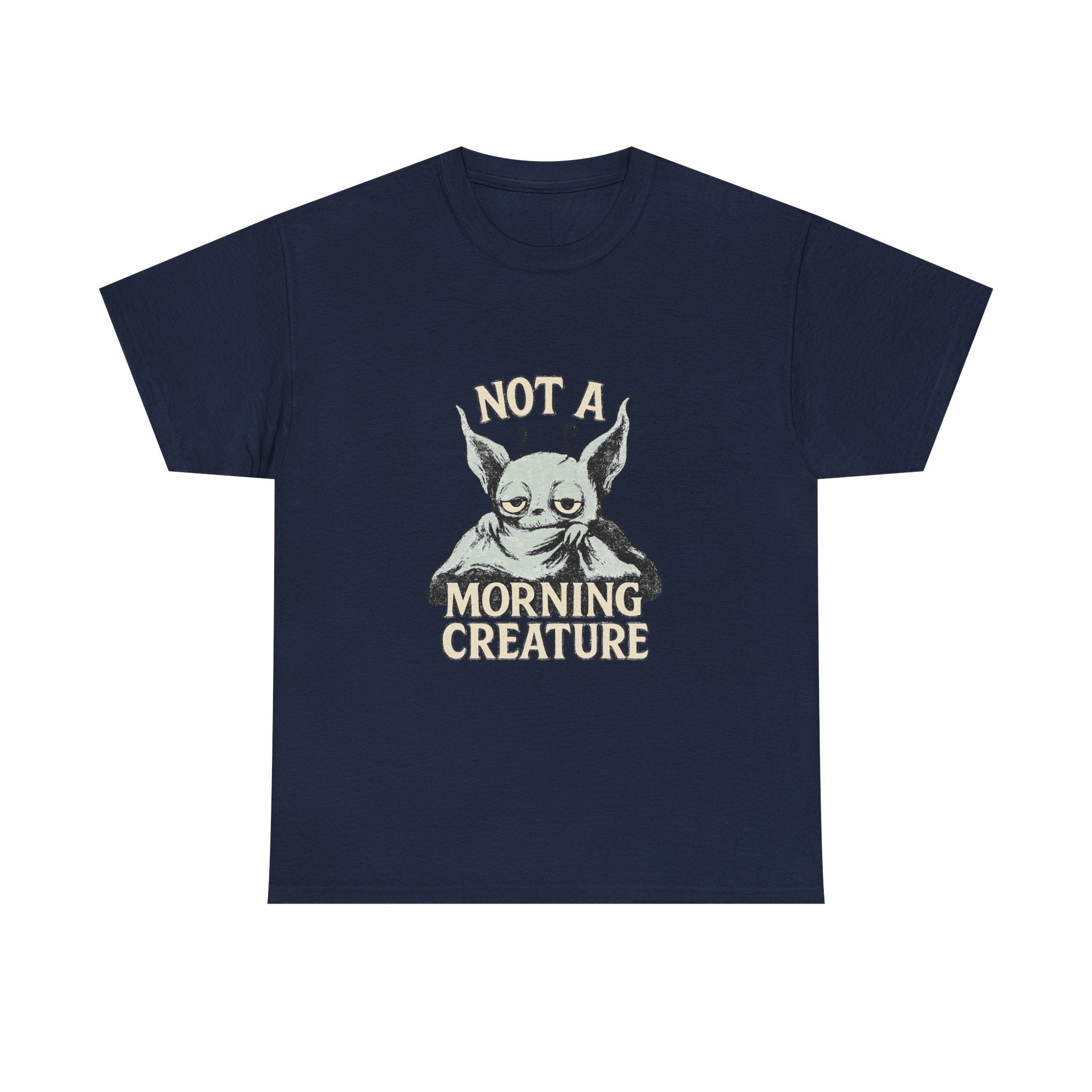 Not A Morning Creature T-Shirt | Unique Gift | Graphic Tee