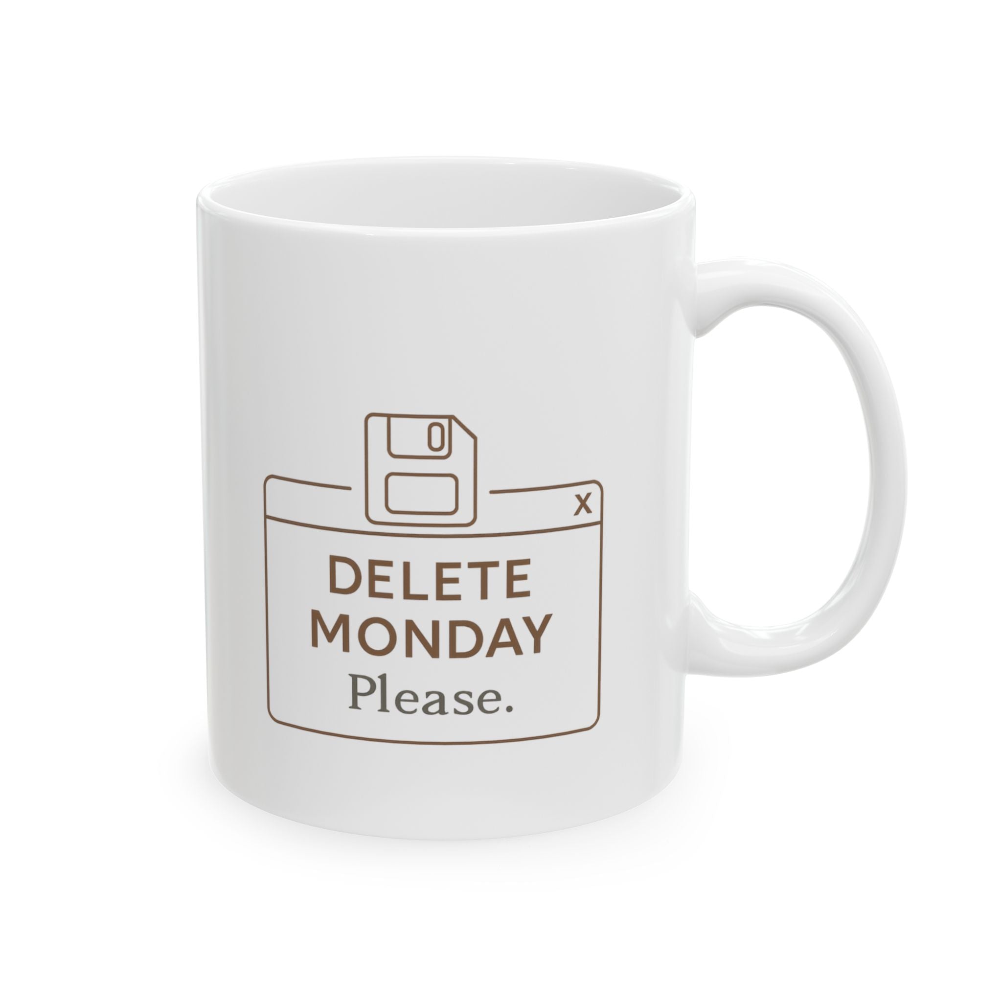 Monday Please No Coffee Mug | Funny Monday Gift | Ceramic Mug