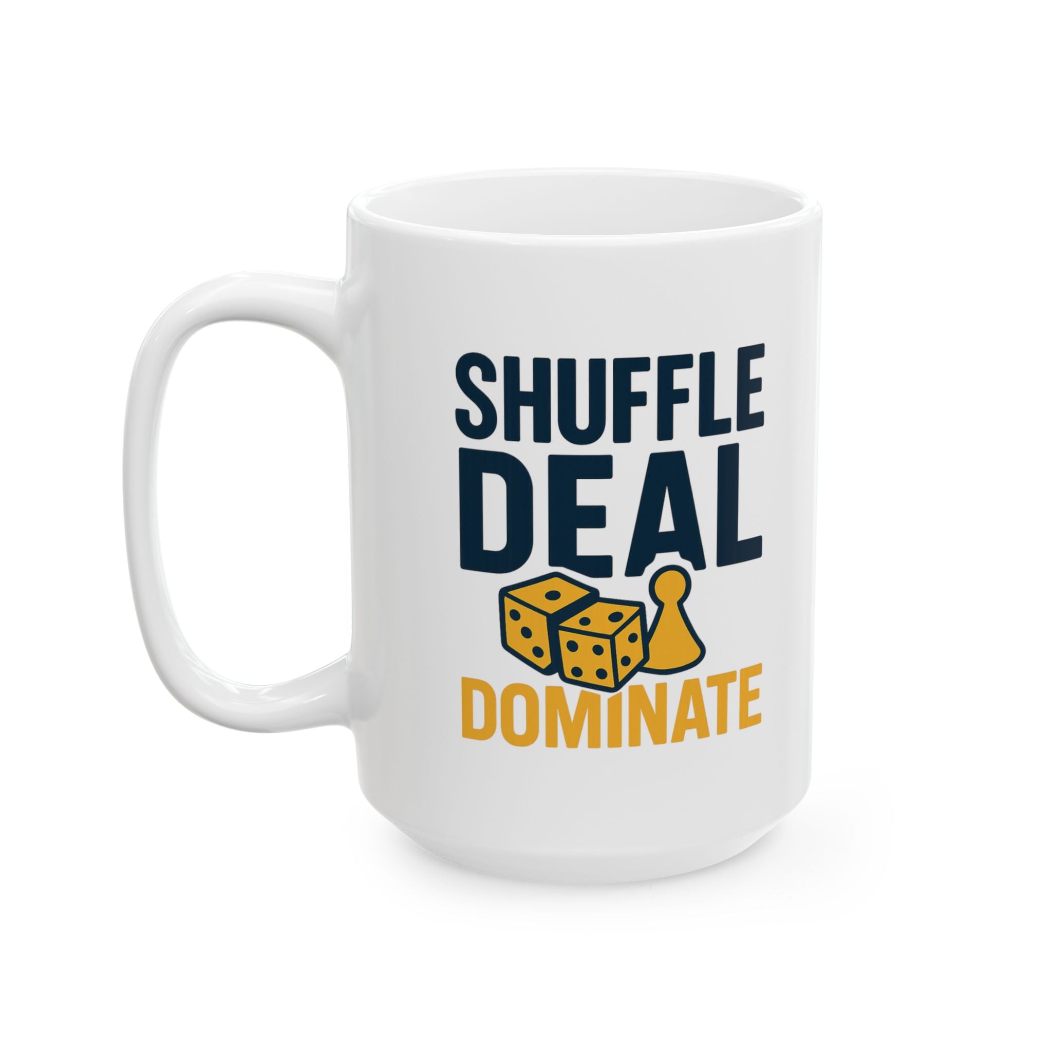 Board Game Night Host Shuffle Deal Dominate Coffee Mug | Unique Gift | Ceramic Mug