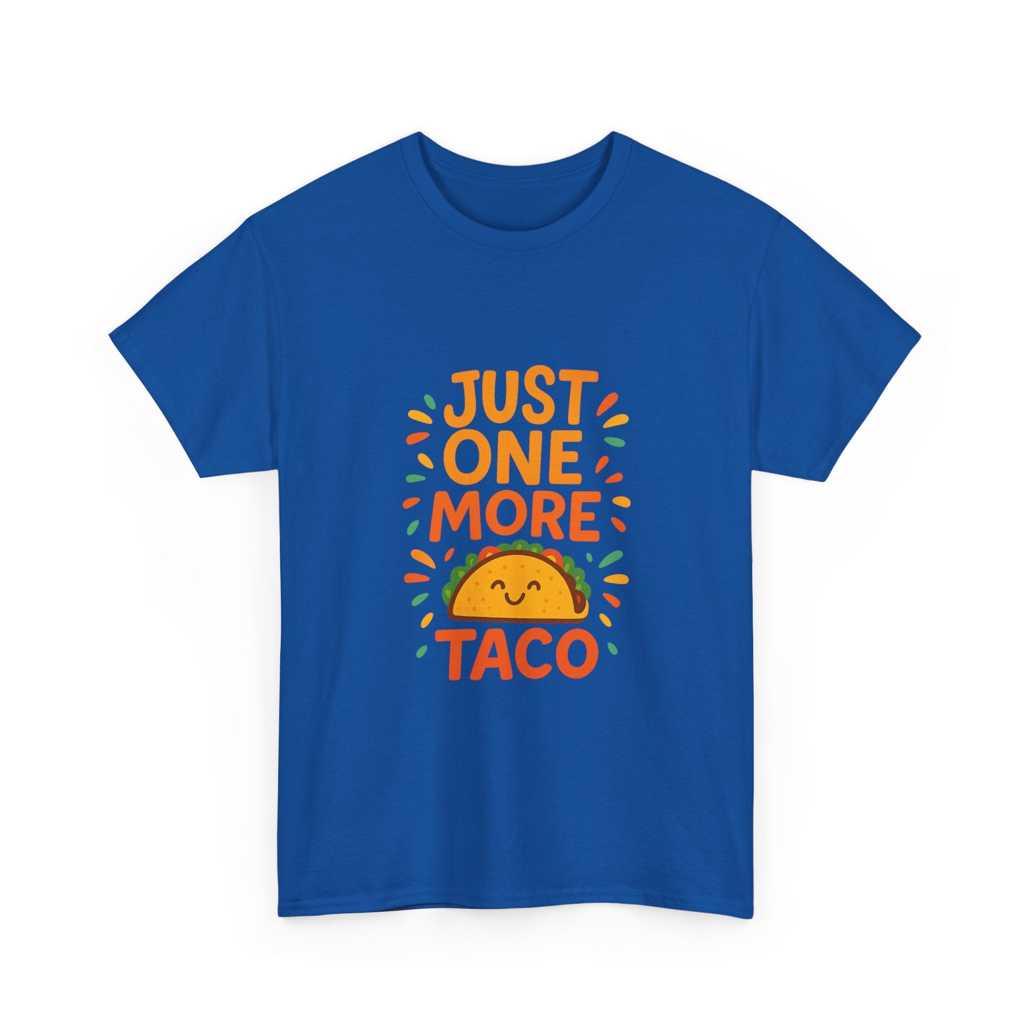 Just One More Taco Foodie T-Shirt | Unique Gift | Graphic Tee