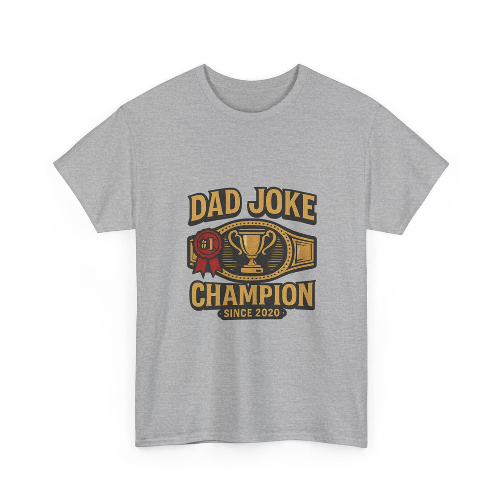 Dad Joke Champion Since 2020 T-Shirt | Gift for Dad | Graphic Tee
