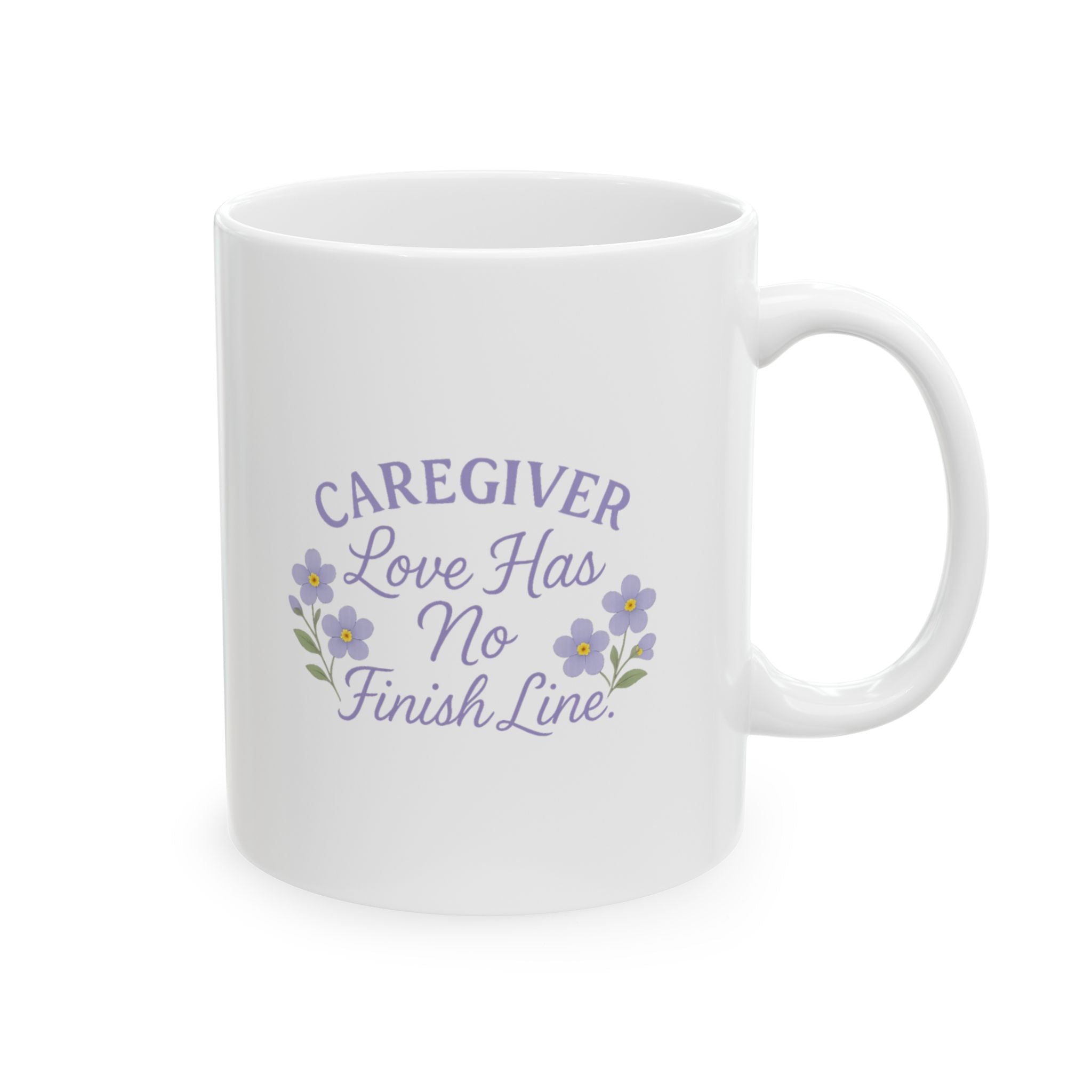 Alzheimers Caregiver Love Has No Finish Line Ceramic Mug