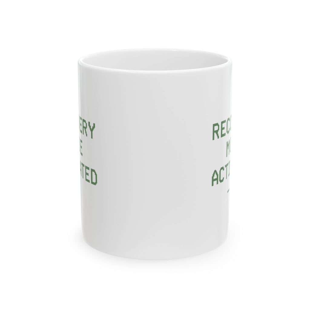 Recovery Mode Activated Coffee Mug | Unique Gift | Ceramic Mug