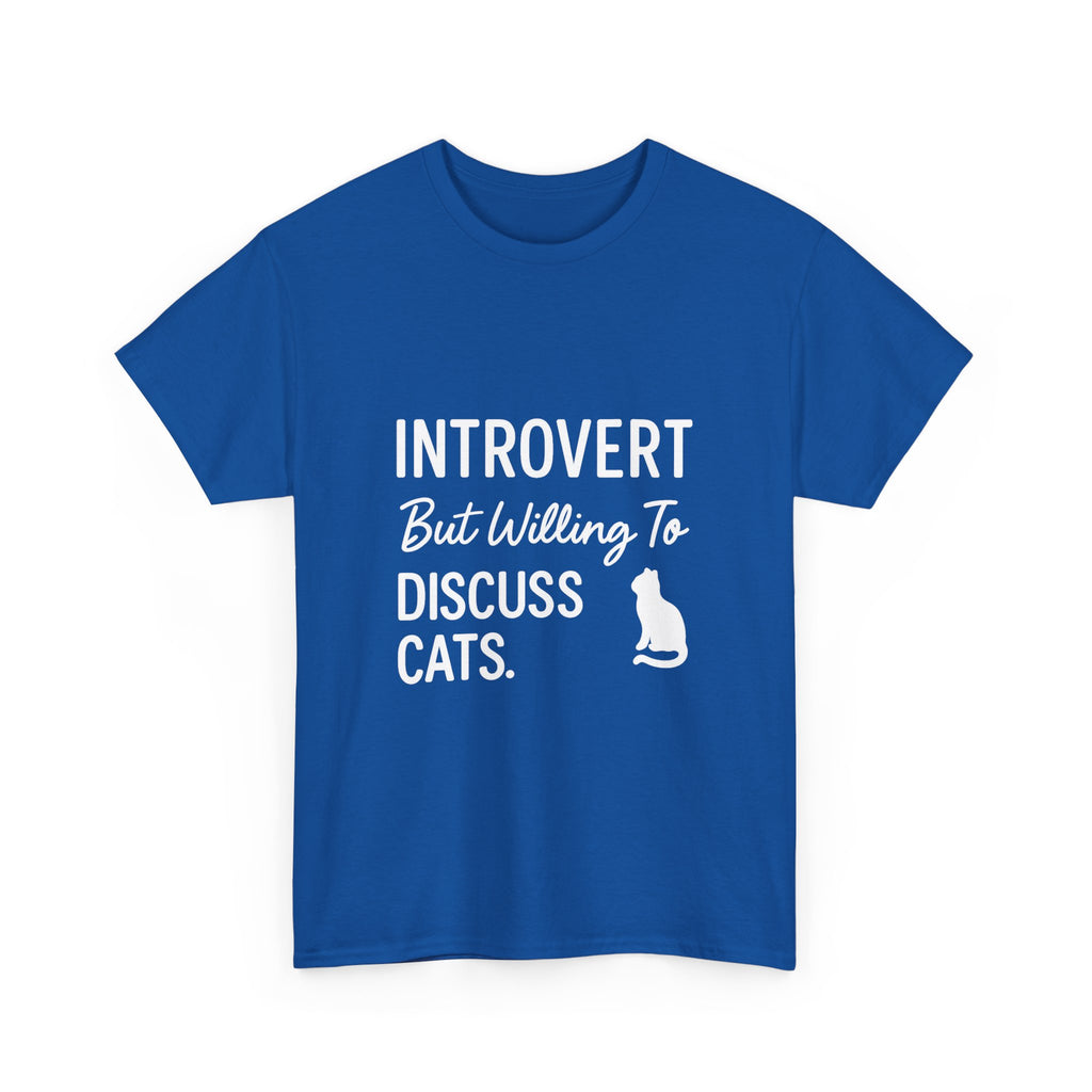 Introvert But Willing To Discuss Cats T-Shirt | Cat Lover Gift | Graphic Tee