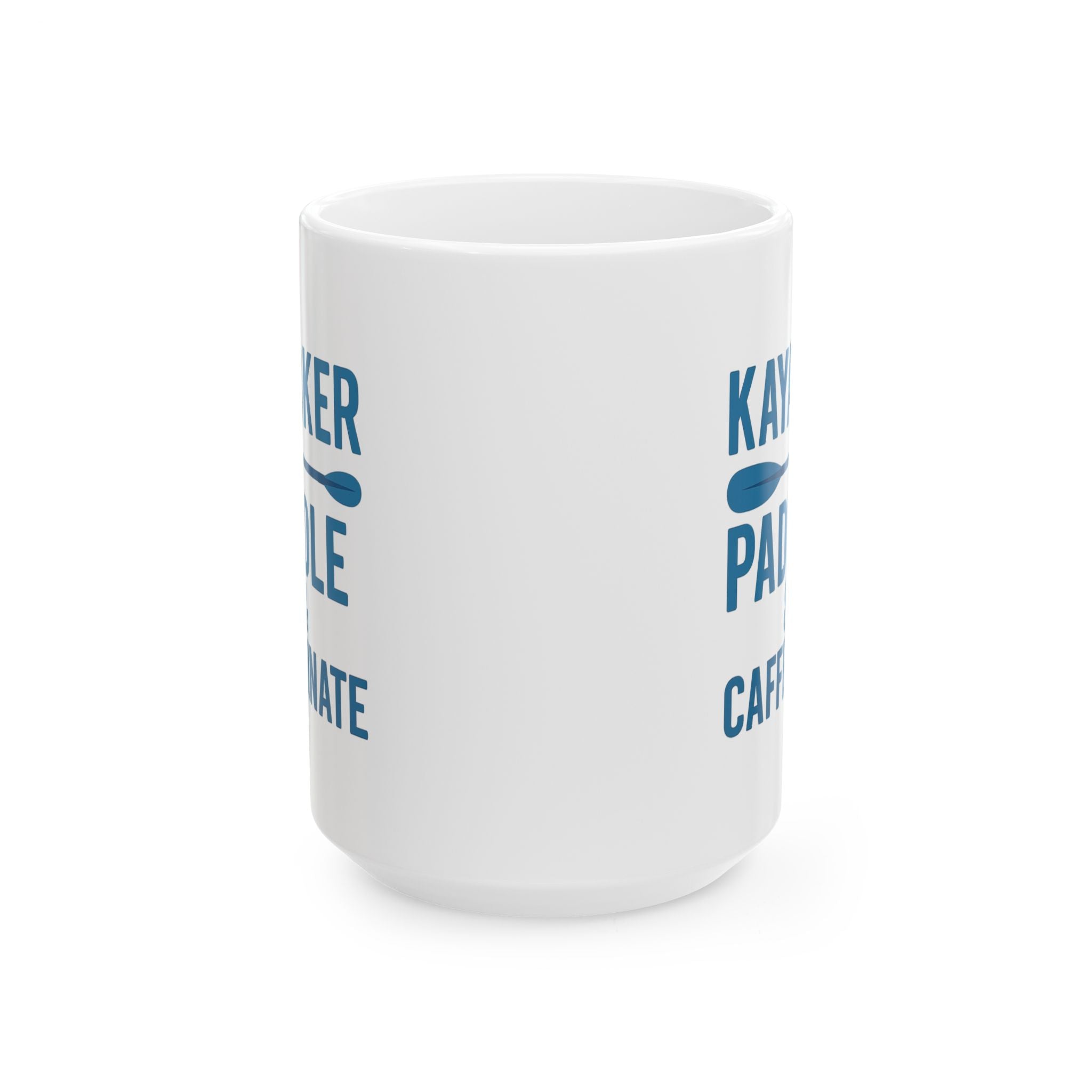 Kayaker Paddle And Caffeinate Coffee Mug | Unique Gift | Ceramic Mug