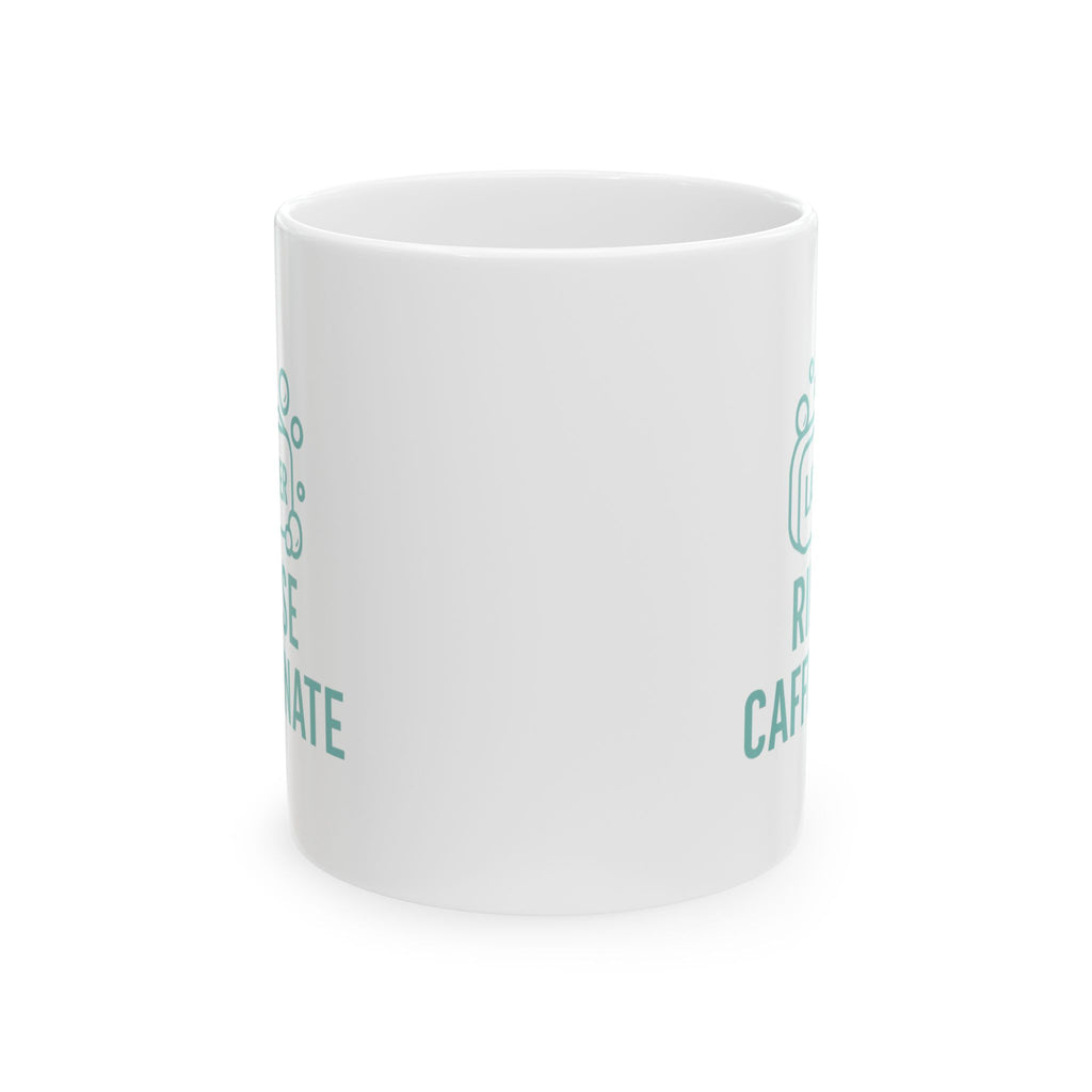 Soap Maker Lather Rinse Caffeinate Coffee Mug | Unique Gift | Ceramic Mug