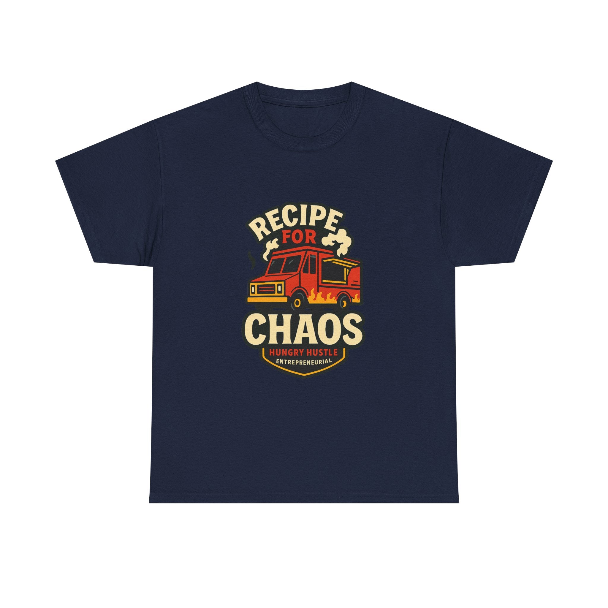 Food Truck Owner Recipe For Chaos T-Shirt