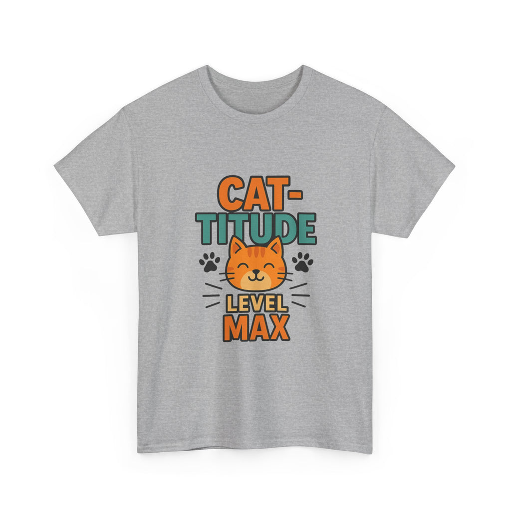 Not Grumpy Just Have Cat-titude T-Shirt | Funny Cat Humor | Graphic Tee