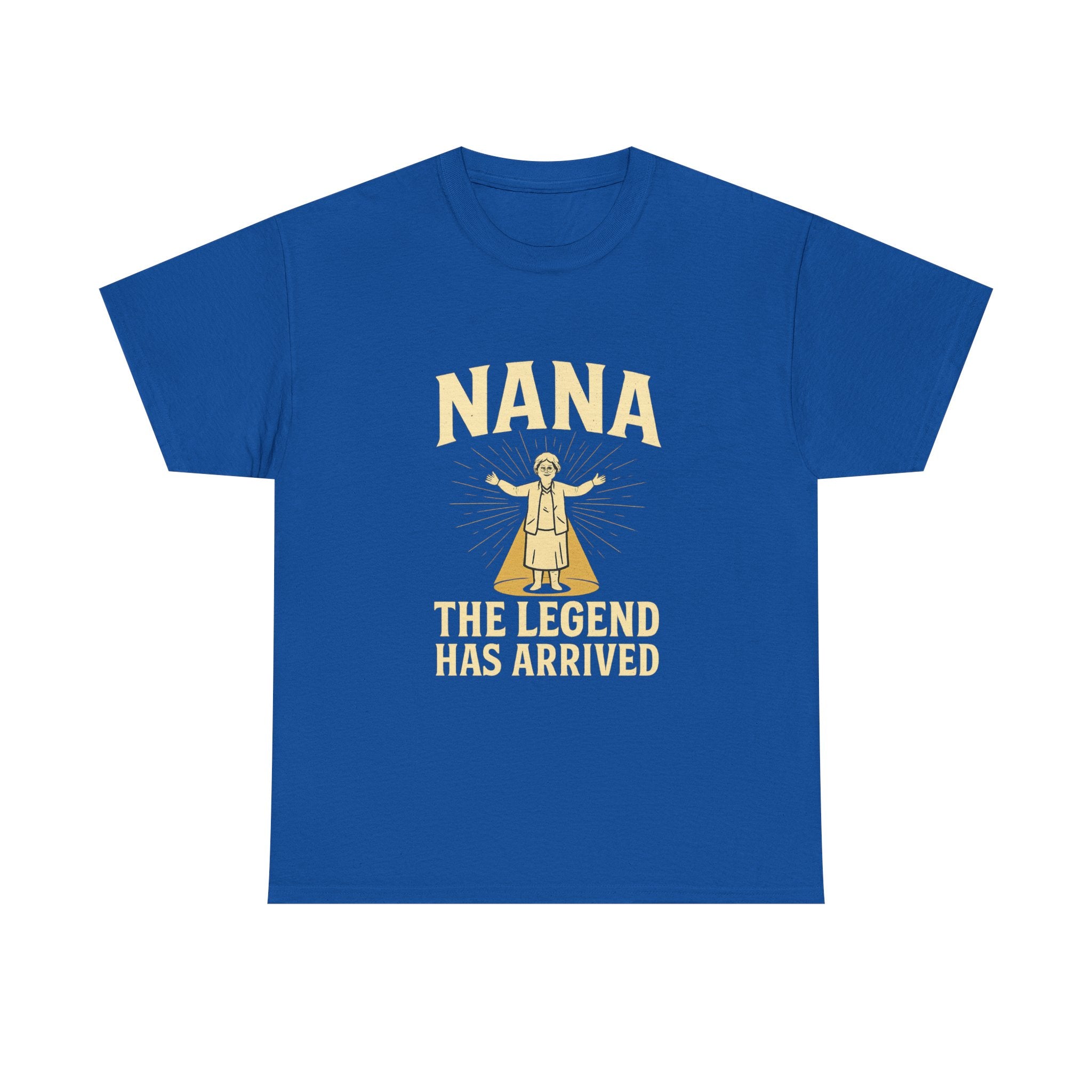 Nana The Legend Has Arrived Grandmother T-Shirt | Unique Gift | Graphic Tee