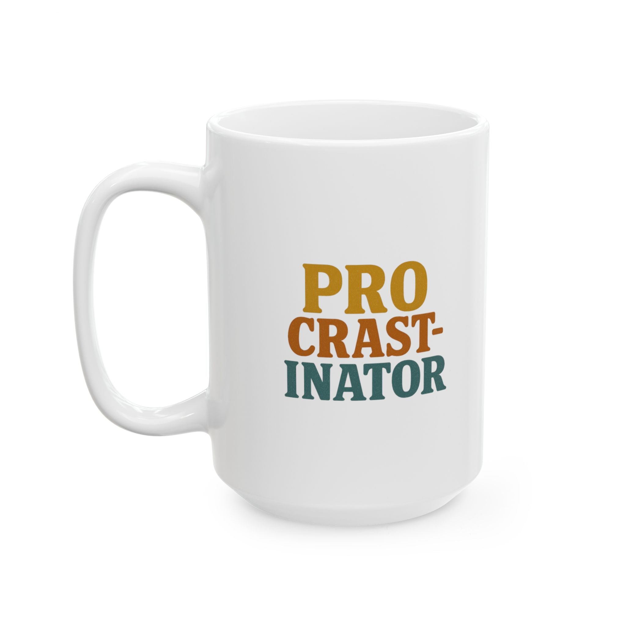 Professional Procrastinator World Class Coffee Mug | Funny Gift | Ceramic Mug