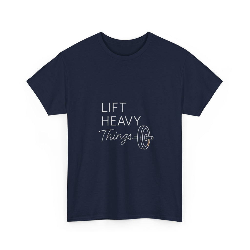 Lift Heavy Things It Helps T-Shirt | Weightlifting Gift | Graphic Tee