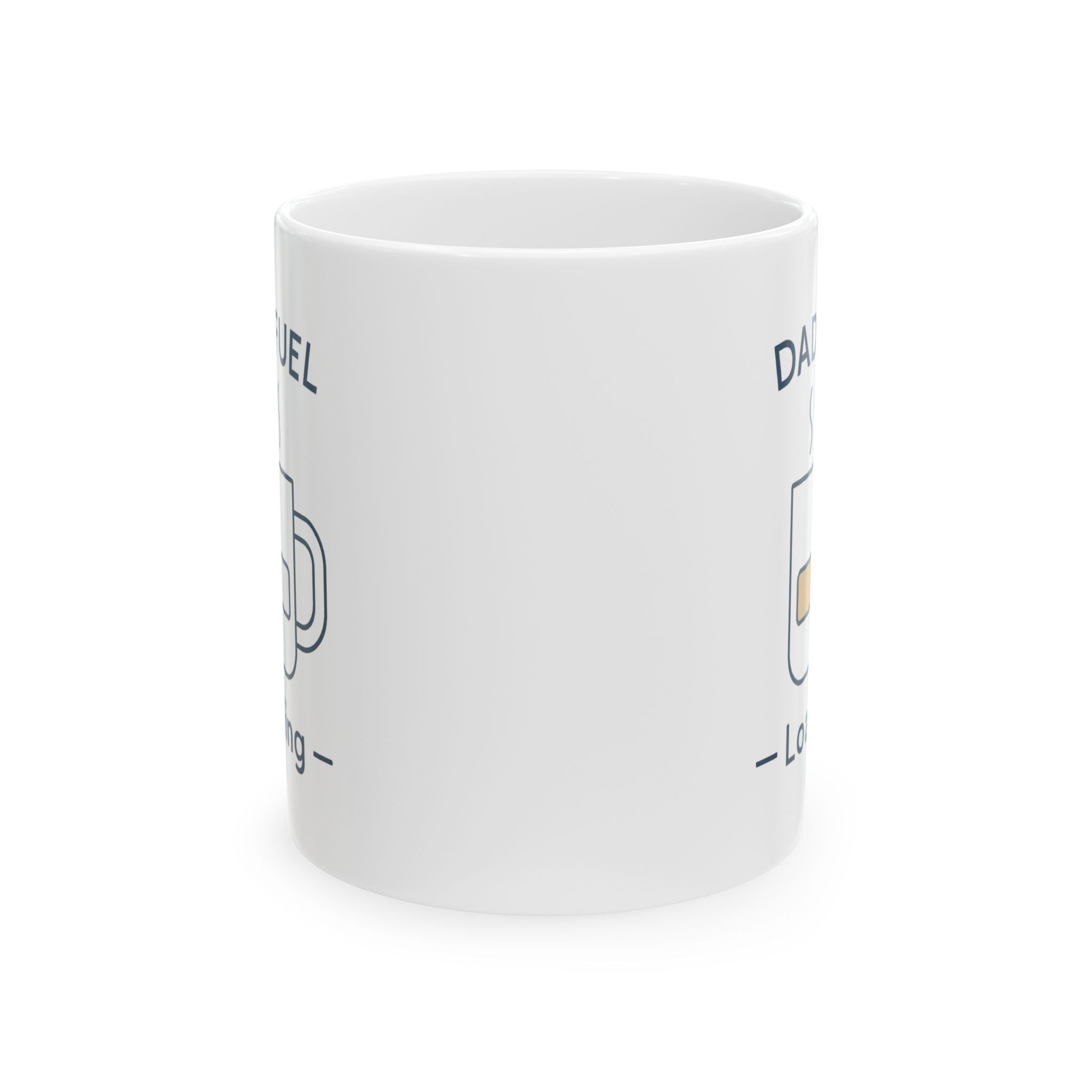 Dad Fuel Loading Coffee Mug | Dad Coffee Gift | Ceramic Mug