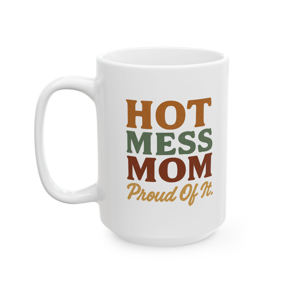 Official Hot Mess Mom Card Carrying Member Coffee Mug | Funny Gift | Ceramic Mug