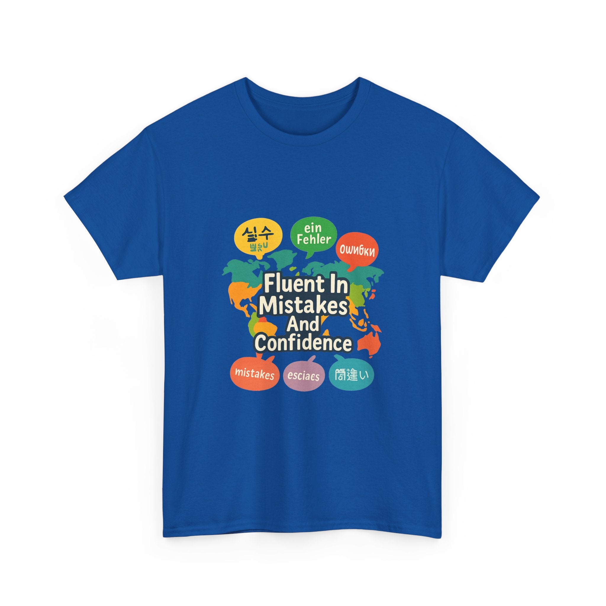 Language Learner Fluent In Mistakes And Confidence T-Shirt