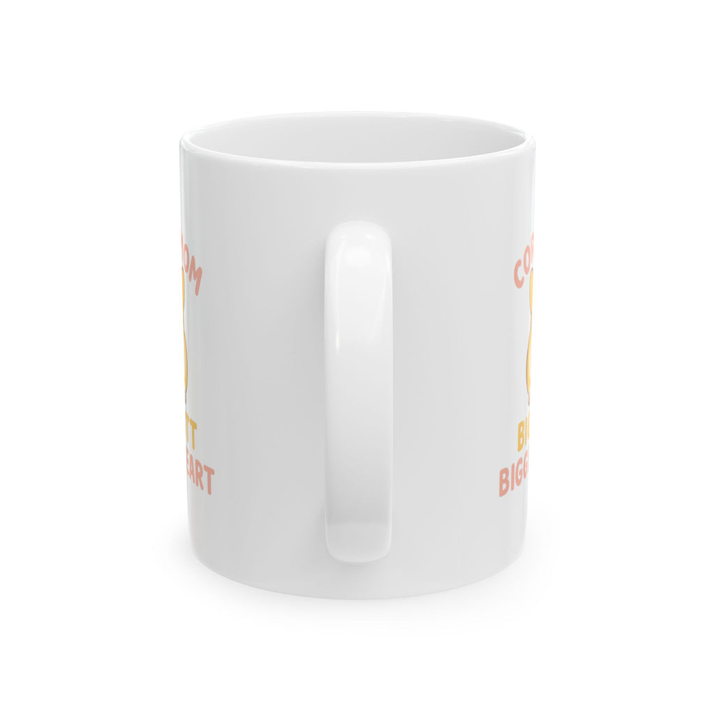 Corgi Mom Big Butt Big Heart Ceramic Mug