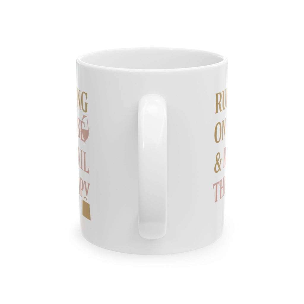 Running On Rosé And Retail Therapy Coffee Mug | Unique Gift | Ceramic Mug
