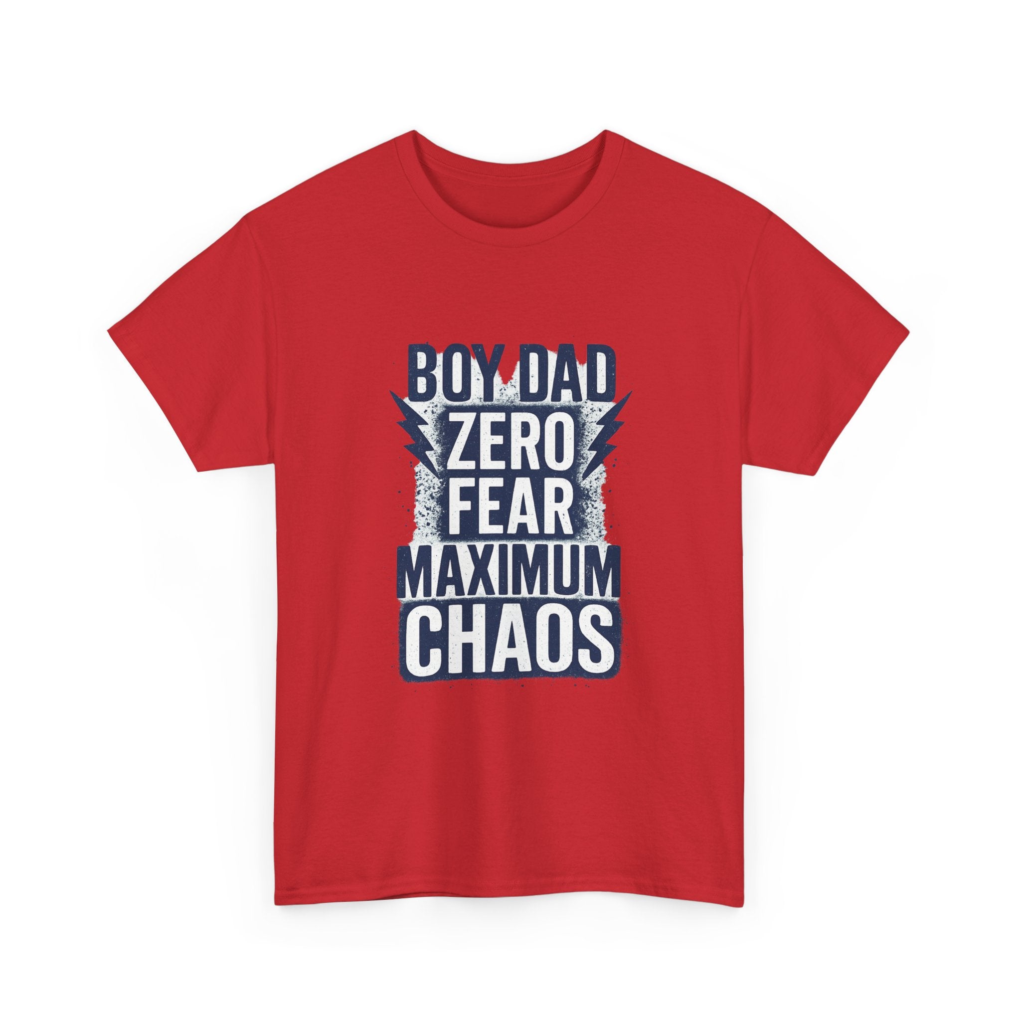 Boy Dad Zero Fear Maximum Chaos T-Shirt | Gift for Dad | Graphic Tee
