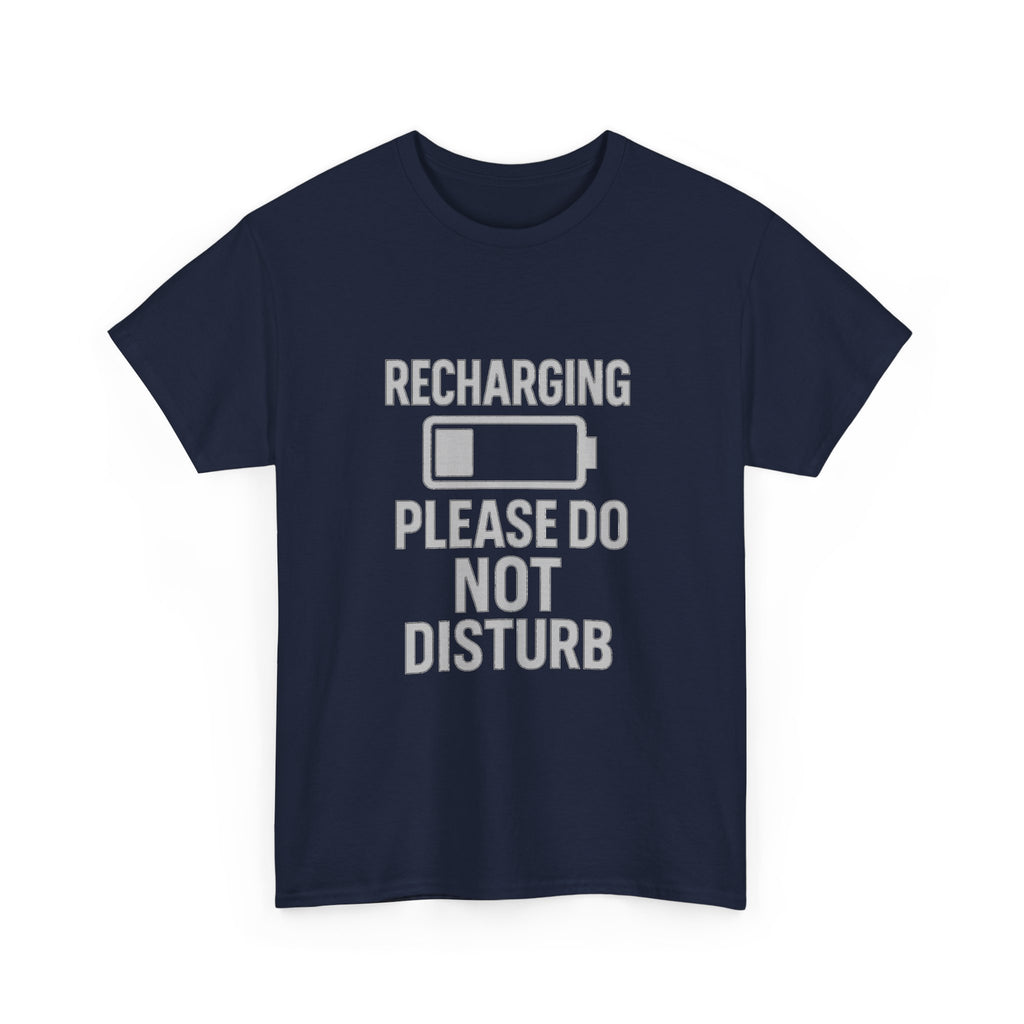 Introvert Recharging Please Do Not Disturb T-Shirt | Unique Gift | Graphic Tee