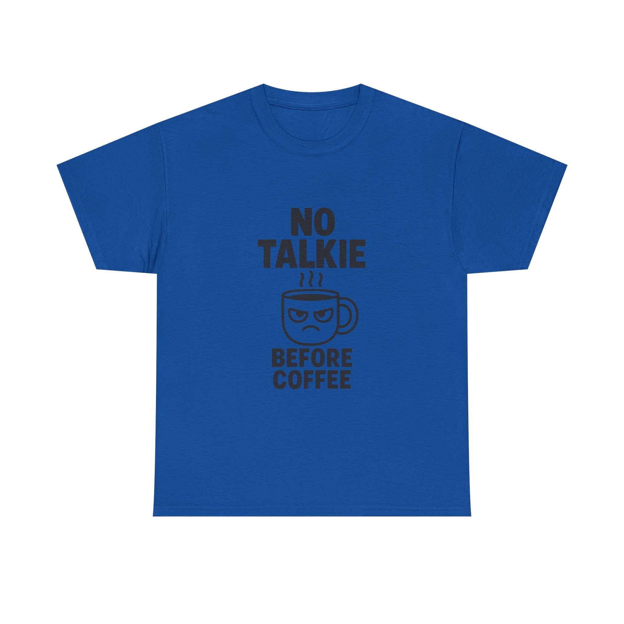 No Talkie Before Coffee Morning T-Shirt | Coffee Lover Gift | Graphic Tee