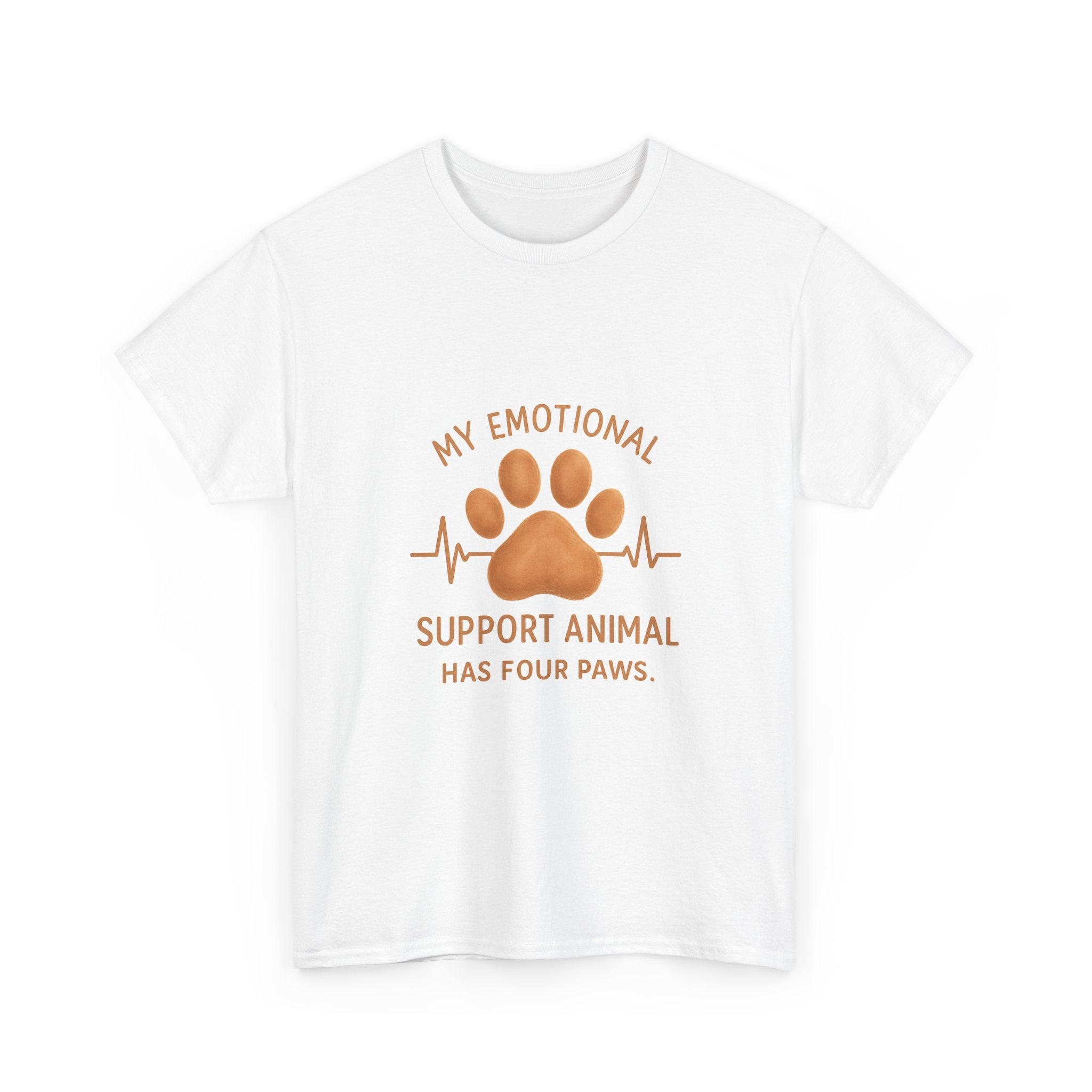 My Emotional Support Animal Has Four Paws T-Shirt | Unique Gift | Graphic Tee