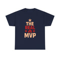 Military Spouse The Real MVP T-Shirt | Unique Gift | Graphic Tee