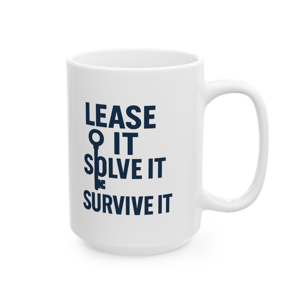 Property Manager Lease It Solve It Survive It Coffee Mug | Unique Gift | Ceramic Mug
