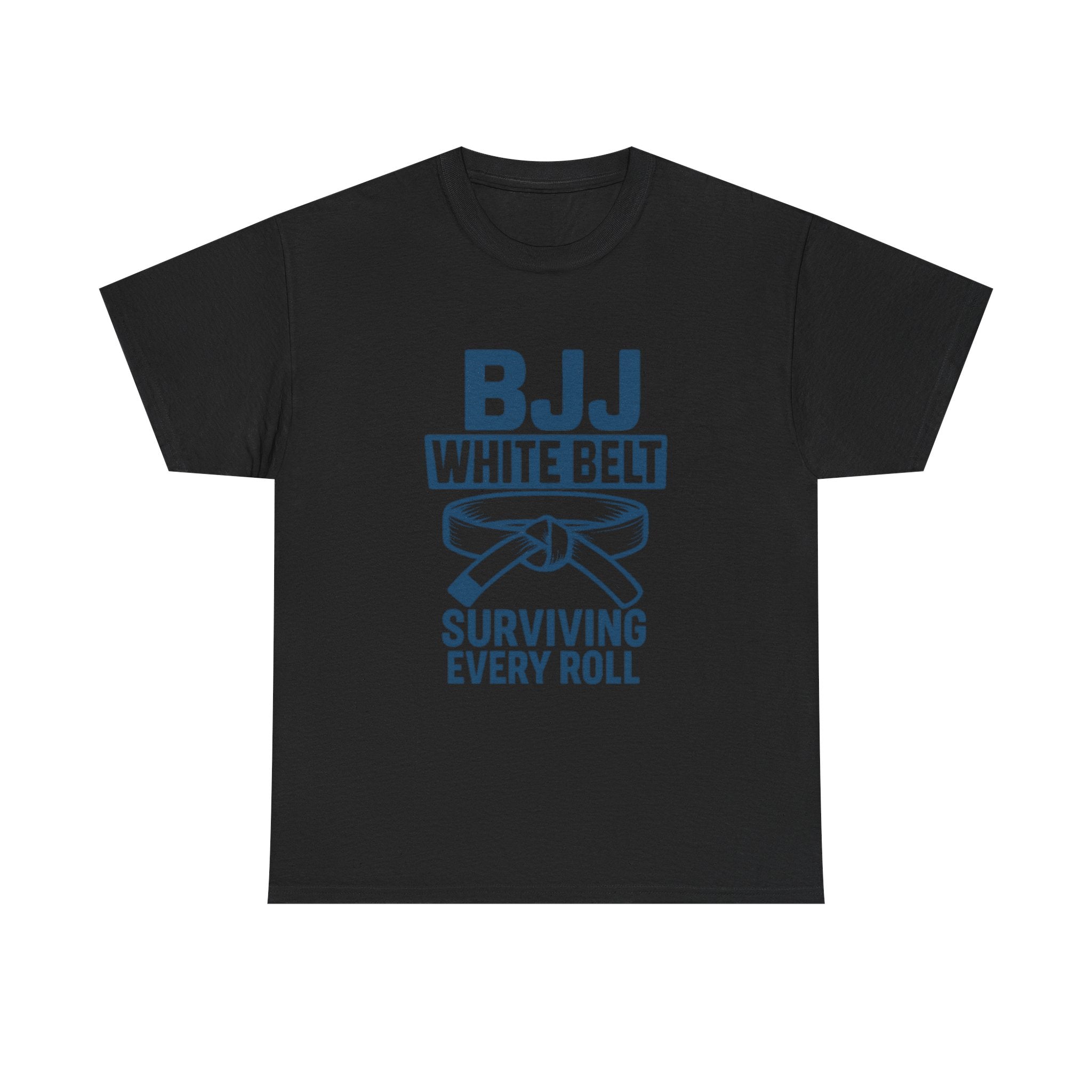 BJJ White Belt Surviving Every Roll T-Shirt