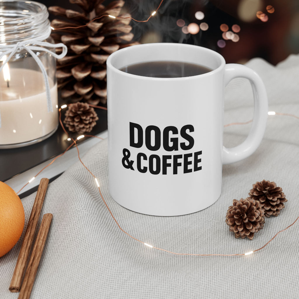Coffee First Dogs Forever Coffee Mug | Dog And Coffee Lover | Ceramic Mug