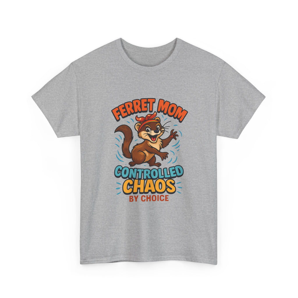 Ferret Mom Controlled Chaos By Choice T-Shirt | Gift for Mom | Graphic Tee