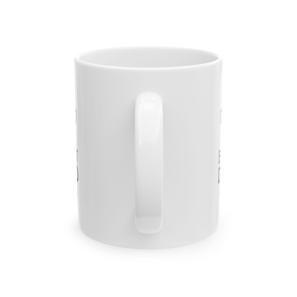World Greatest Dad Confirmed Coffee Mug | Best Dad Gift | Ceramic Mug