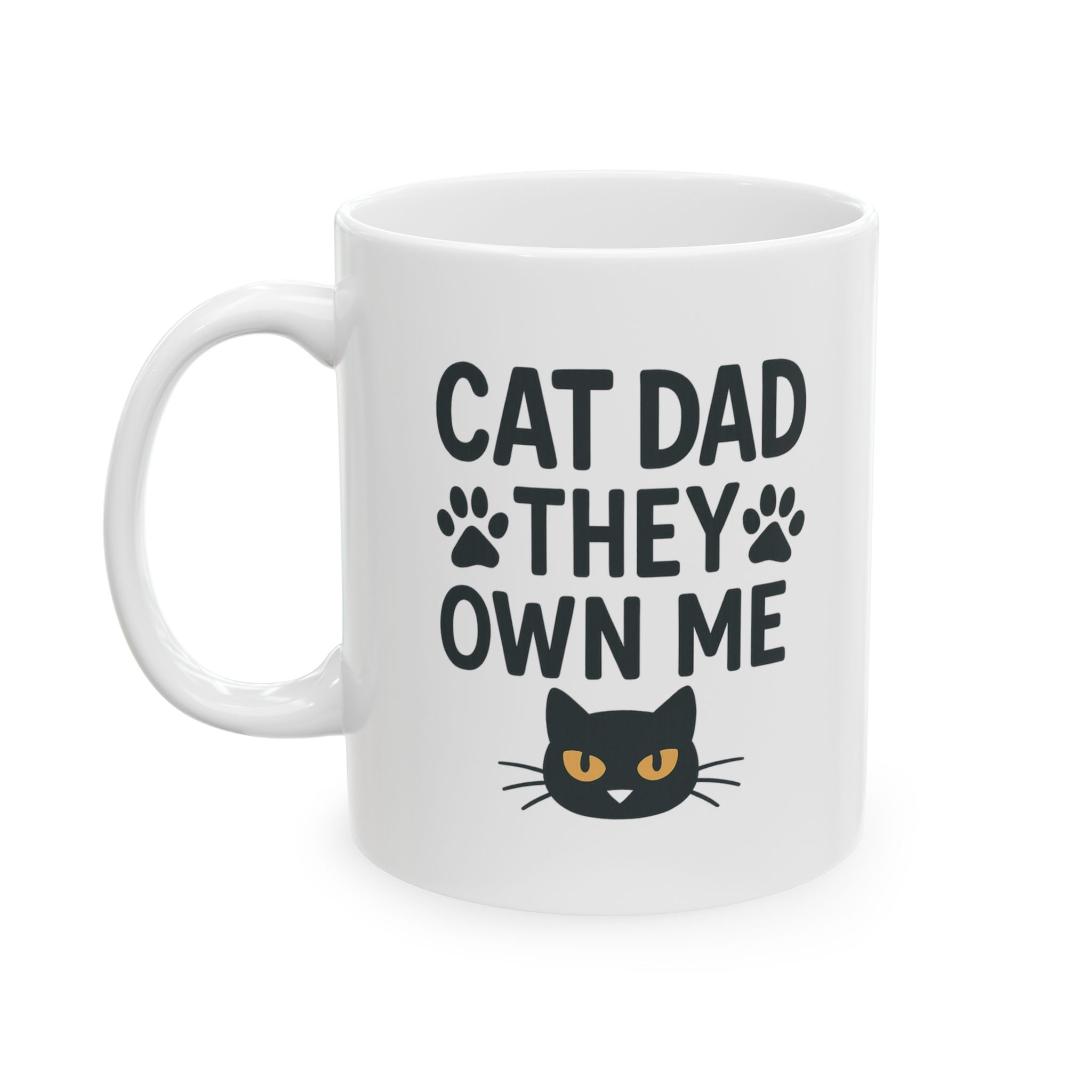 Cat Dad They Own Me I Know Coffee Mug | Cat Lover Gift | Ceramic Mug